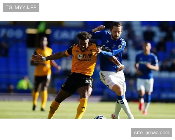 狼队1-0小胜埃弗顿，内托制胜球，太妃糖遭遇联赛四连败